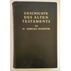 Schoepfer (Schöpfer), Aemilian: Geschichte des Alten Testaments mit besonderer Rücksicht a ...