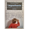 Firnhaber, Mechthild: Legasthenie. Wie Eltern und Lehrer helfen können. ...