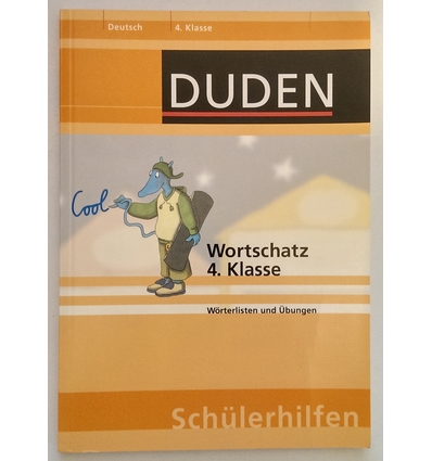 Holzwarth-Raether, Ulrike  und  Raether, Annette: Duden Schülerhilfen - Wortschatz 4. Klasse. ...