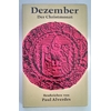 Alverdes, Paul: Dezember. Der Christmonat. ...