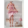 Daswani, Kavita: Everything Happens for a Reason. ...