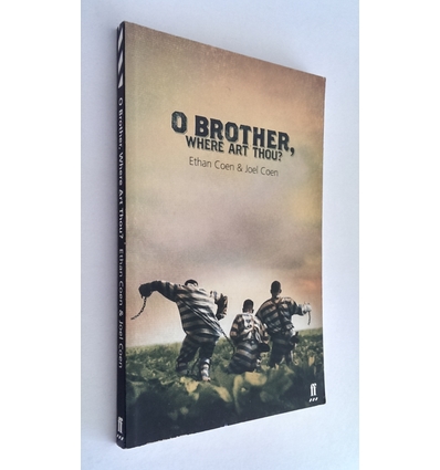 Coen, Joel  und Coen, Ethan: Oh Brother, Where Art Thou ? ...