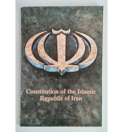 Ministry of Islamic Guidance, (Hrsg.): Constitution of the Islamic Republic of Iran. ...