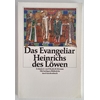 Klemm, Elisabeth (Hrsg.): Das Evangeliar Heinrichs des Löwen. Erläutert von Elisabeth Klem ...