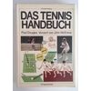 Douglas, Paul: Das Tennis-Handbuch. ...