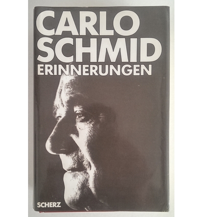 Schmid, Carlo: Erinnerungen. ...