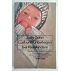 Dunn, Judy: Lust und Unbehagen beim Kleinkind. ...