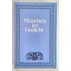 Gerstner, Hermann (Hrsg.): München im Gedicht. ...