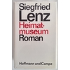 Lenz, Siegfried: Heimatmuseum. Roman. ...