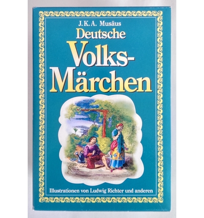 Musäus, Johann Karl August: Deutsche Volksmärchen. In 2 Bänden. ...