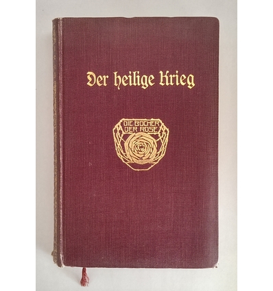 Hebbel, Friedrich: Der heilige Krieg. Friedrich Hebbel in seinen Briefen, Tagebüchern, Ged ...