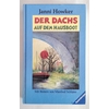 Howker, Janni: Der Dachs auf dem Hausboot. Fünf Geschichten. ...