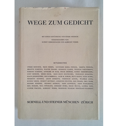 Hirschenauer, Rupert (Hrsg.) und Weber, Albrecht (Hrsg.): Wege zum Gedicht. ...