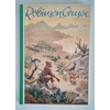 Defoe, Daniel: Robinson Crusoe. Für die Jugend neu bearbeitet von Joachim Heichen. ...