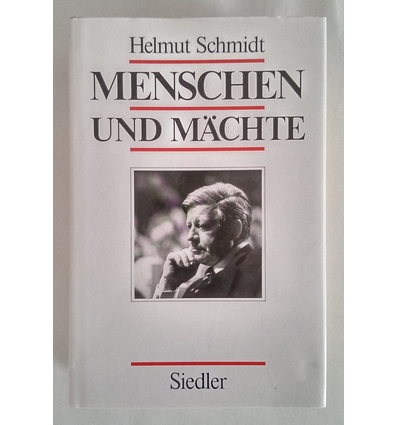 Schmidt, Helmut: Menschen und Mächte. ...