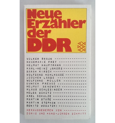 Schmitt, Doris (Hrsg.): Neue Erzähler der DDR. ...