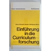 Hesse, Hans Albrecht  und Manz, Wolfgang: Einführung in die Curriculumforschung. ...