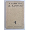 Mahler, Gottfried: Physikalische Formelsammlung. ...