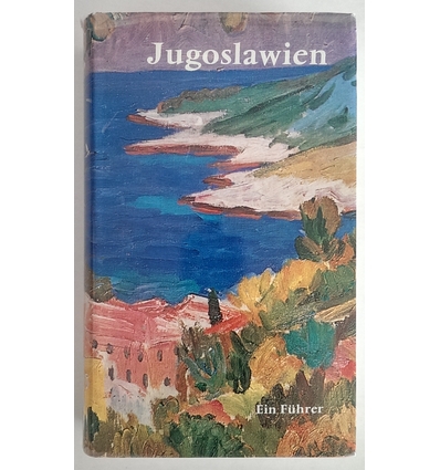 Cuddon, John A.: Jugoslawien. Ein Führer. ...