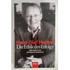 Henkel, Hans-Olaf: Die Ethik des Erfolgs. Spielregeln für die globalisierte Gesellschaft. ...