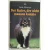 Whitelaw, Stella: Der Kater, der nicht mausen konnte. ...