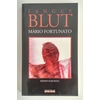 Fortunato, Mario: Sangue. Blut. Kriminalroman. ...