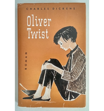 Dickens, Charles: Oliver Twist. Roman. ...