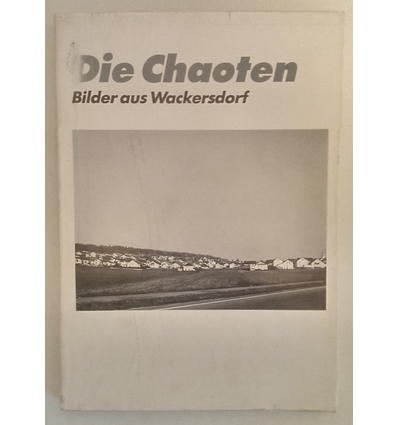 Lohmeyer, Hartwig (Hrsg.): Die Chaoten. Bilder aus Wackersdorf. ...