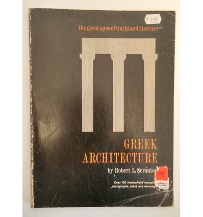 Scranton, Robert L.: Greek Architecture. ...