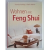 Fröhling, Thomas  und Martin-Fröhling, Katrin: Wohnen mit Feng Shui. ...