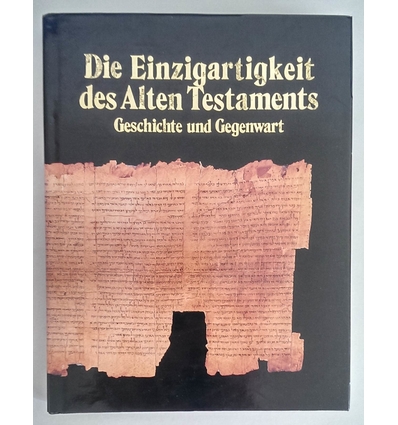 Gafni, Shlomo S. (Hrsg.) und Harris, David (Illustrator): Die Einzigartigkeit des Alten Testa ...