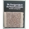 Gafni, Shlomo S. (Hrsg.) und Lessing, Erich (Illustrator): Die Einzigartigkeit des Neuen Test ...