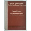 Fischer, Heinrich (Hrsg.): Hirts und Velhagen & Klasings englisches Unterrichtswerk. Sprac ...