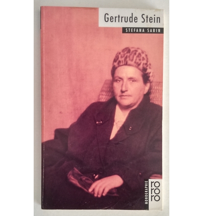 Sabin, Stefana: Gertrude Stein. ...