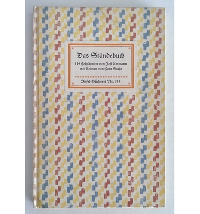 Ammann, Jost  und Sachs, Hans: Das Ständebuch. 114 Holzschnitte von Jost Ammann. Mit Reimen v ...