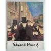 Hougen, Pal  und Krause, Ingrid (Red.): Edvard Munch. 1863 - 1944. Haus der Kunst, München, 6 ...