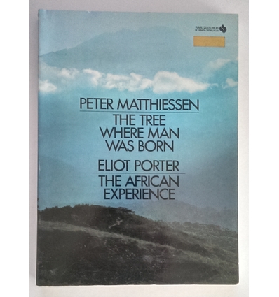 Matthiessen, Peter  und Porter, Eliot: The tree where man was born. The african experience.. ...