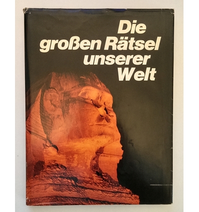 Gööck, Roland: Die großen Rätsel unserer Welt. An den Grenzen des menschlichen Wissens. ...