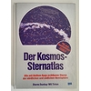 Dunlop, Storm  und Tirion, Will: Der Kosmos-Sternatlas. Alle mit bloßem Auge sichtbaren Stern ...