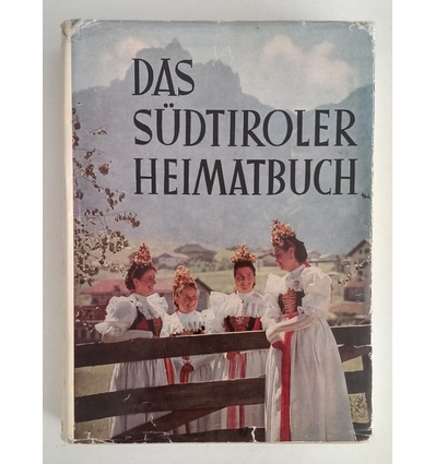 Goller, Günther: Das Südtiroler Heimatbuch. ...