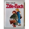 Zille, Heinrich: Das neue Zille-Buch. ...