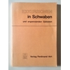 Jüngst, Rudolf (Herausgeber): Exkursionen in Schwaben und angrenzenden Gebieten.Herausgege ...