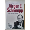 Grässlin, Jürgen: Jürgen E. Schrempp. Der Herr der Sterne. ...
