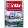 zu Reventlow, E.: Die deutsche Flotte. Ihre Entwicklung und Organisation. ...
