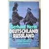 Herm, Gerhard: Deutschland - Russland. Tausend Jahre einer seltsamen Freundschaft. ...