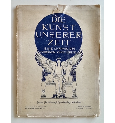 Hanfstaengl, Franz: Die Kunst unserer Zeit. XIV Jahrgang 1903. Lieferung 12. Eine Chronik  ...