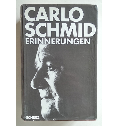 Schmid, Carlo: Erinnerungen. ...