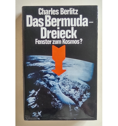 Berlitz, Charles: Das Bermuda-Dreieck. Fenster zum Kosmos? ...