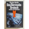 Berlitz, Charles: Das Bermuda-Dreieck. Fenster zum Kosmos? ...