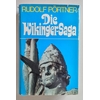 Pörtner, Rudolf: Die Wikinger-Saga. ...